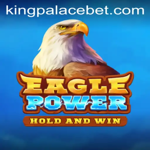 Unveiling EaglePower: A Thrilling Adventure in the World of Online Gaming